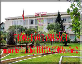 Thông báo danh sách đối tượng được mua, thuê, thuê mua nhà ở xã hội IDICO-CONAC (đợt 2)
