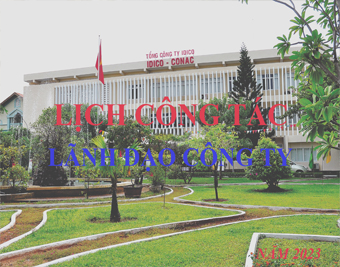 Lịch công tác từ ngày 11.12.2023 - 17.12.2023 (Cập nhật lúc 16h00 ngày 08.12.2023)