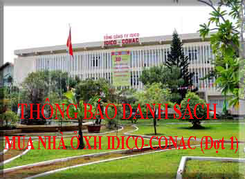 Thông báo danh sách đối tượng đã được mua, thuê, thuê mua nhà ở xã hội IDICO-CONAC (Đợt 1)
